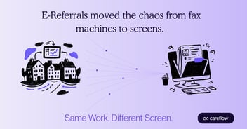 Why E-Referrals Solved the Wrong Problem